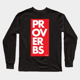 Proverbs Long Sleeve T-Shirt